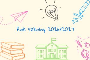 Rok szkolny 2026/2027